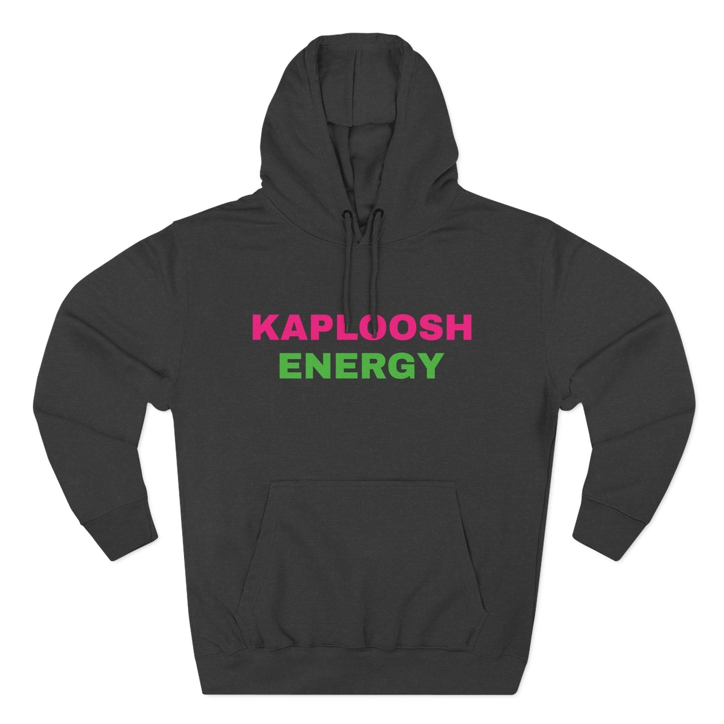 Kaploosh Energy Hoodie - Kaploosh Energy